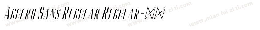 Aguero Sans Regular Regular字体转换